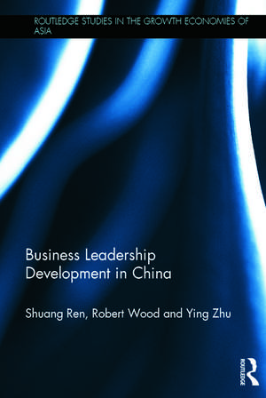 Business Leadership Development in China de Shuang Ren