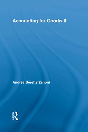 Accounting for Goodwill de Andrea Beretta Zanoni