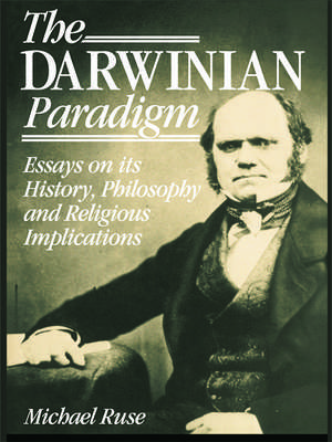 The Darwinian Paradigm de Michael Ruse