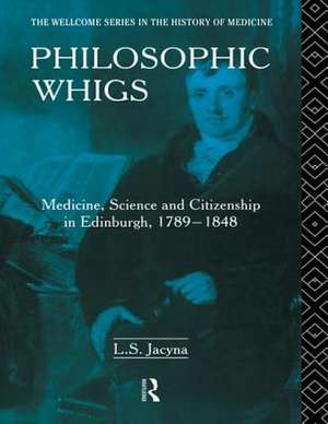 Philosophic Whigs de Stephen Jacyna