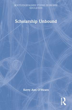 Scholarship Unbound de Kerry Ann O'Meara