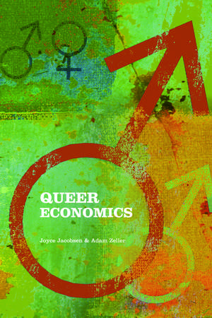 Queer Economics: A Reader de Joyce Jacobsen