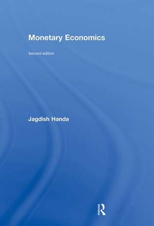 Monetary Economics de Jagdish Handa