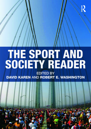 The Sport and Society Reader de David Karen