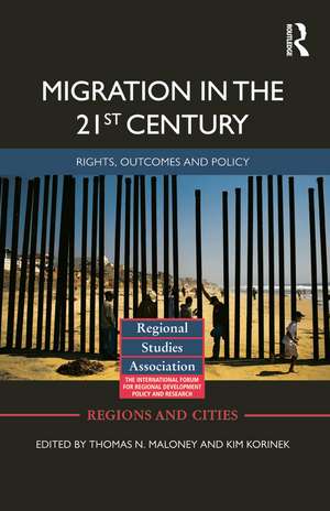 Migration in the 21st Century: Rights, Outcomes, and Policy de Thomas N. Maloney