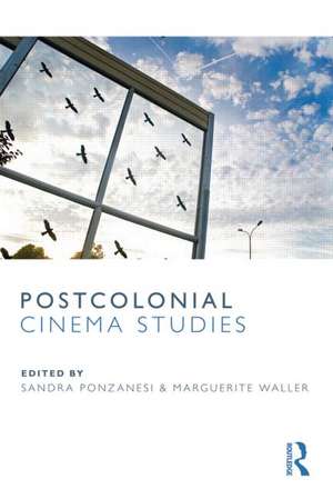 Postcolonial Cinema Studies de Sandra Ponzanesi