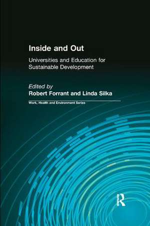 Inside and Out: Universities and Education for Sustainable Development de Robert Forrant