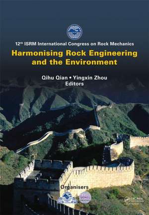 Harmonising Rock Engineering and the Environment de Qihu Qian