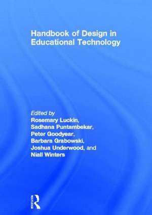 Handbook of Design in Educational Technology de Rosemary Luckin