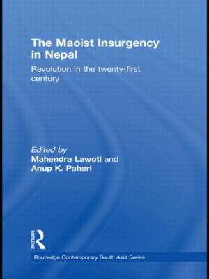 The Maoist Insurgency in Nepal: Revolution in the Twenty-first Century de Mahendra Lawoti