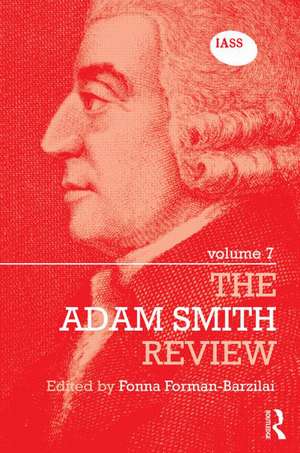 The Adam Smith Review Volume 7 de Fonna Forman