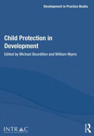 Child Protection in Development de Michael Bourdillon