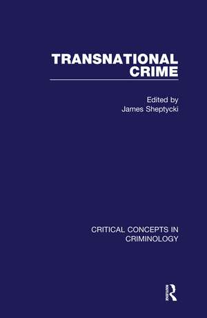 Transnational Crime de James Sheptycki