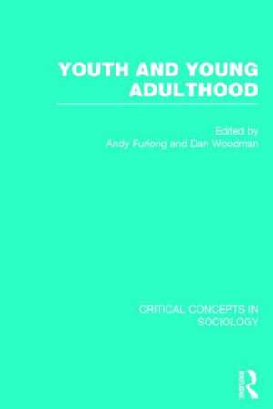 Youth and Young Adulthood de Andy Furlong