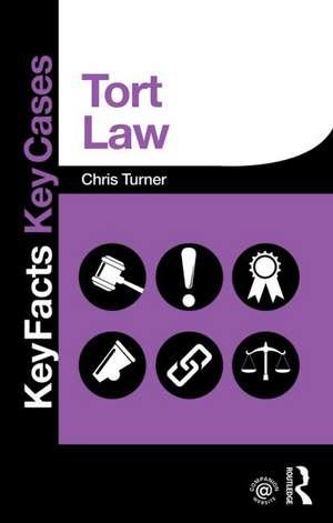 Tort Law de Chris Turner