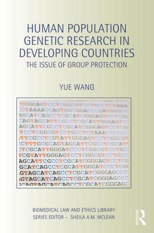 Human Population Genetic Research in Developing Countries: The Issue of Group Protection de Yue Wang