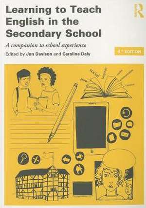 Learning to Teach English in the Secondary School de Jon Davison