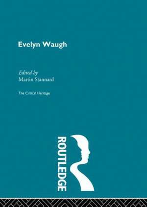 Evelyn Waugh de Martin Stannard