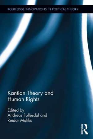 Kantian Theory and Human Rights de Andreas Follesdal