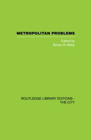 Metropolitan Problems de S. Miles