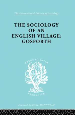 The Sociology of an English Village: Gosforth de W. M. Williams