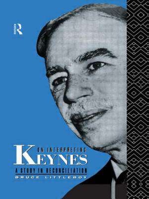 On Interpreting Keynes de Bruce Littleboy