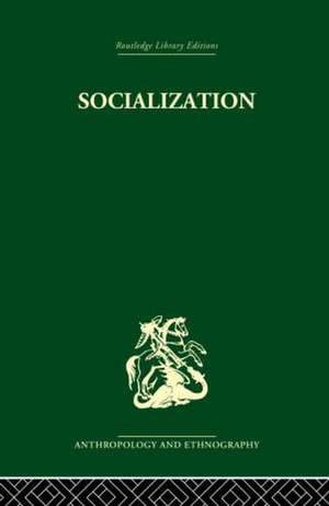 Socialization: The approach from social anthropology de Philip Mayer