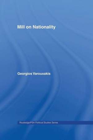 Mill on Nationality de Georgios Varouxakis