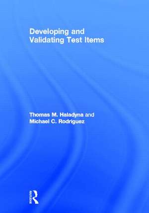 Developing and Validating Test Items de Thomas M. Haladyna