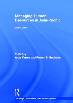 Managing Human Resources in Asia-Pacific: Second edition de Arup Varma