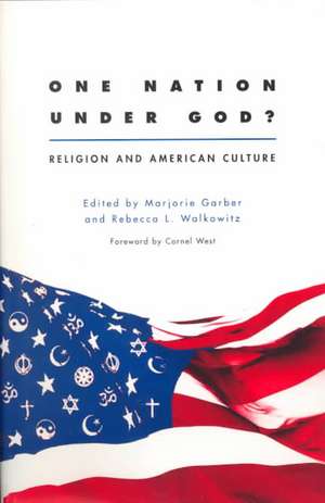 One Nation Under God?: Religion and American Culture de Marjorie Garber