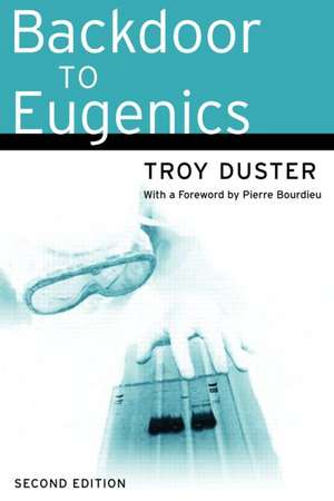 Backdoor to Eugenics de Troy Duster