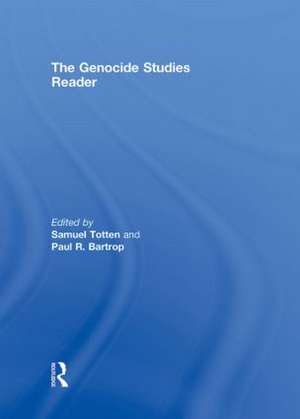 The Genocide Studies Reader de Samuel Totten