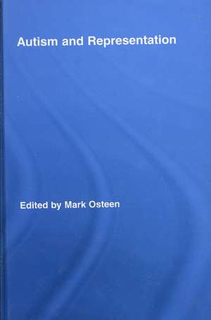 Autism and Representation de Mark Osteen