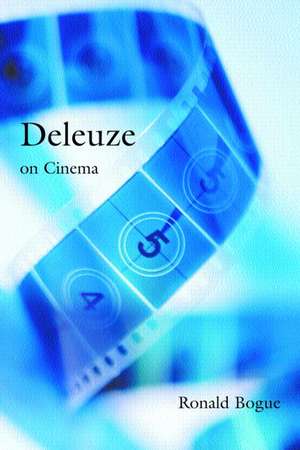 Deleuze on Cinema de Ronald Bogue