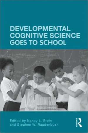 Developmental Cognitive Science Goes to School de Nancy L. Stein