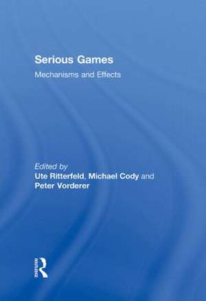 Serious Games: Mechanisms and Effects de Ute Ritterfeld