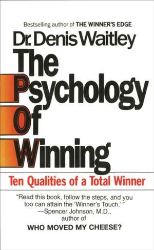 The Psychology of Winning de Denis Waitley