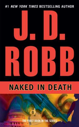 Naked in Death de J. D. Robb