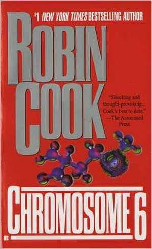 Chromosome 6 de Robin Cook