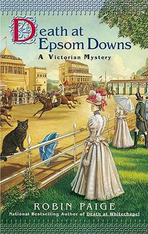 Death at Epsom Downs de Robin Paige