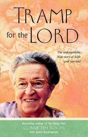 Tramp for the Lord de Corrie Ten Boom