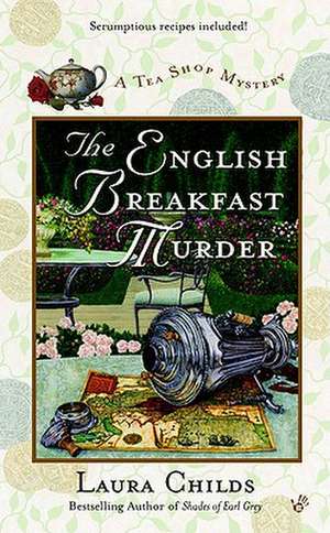 The English Breakfast Murder de Laura Childs