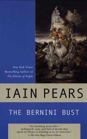 The Bernini Bust de Iain Pears