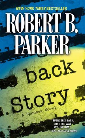 Back Story de Robert B. Parker