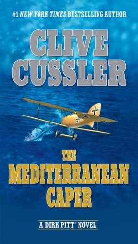 The Mediterranean Caper de Clive Cussler