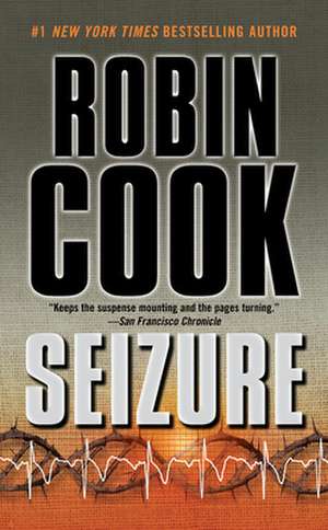 Seizure de Robin Cook