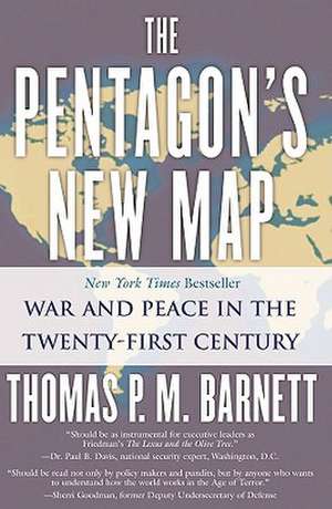 The Pentagon's New Map de Thomas P. M. Barnett