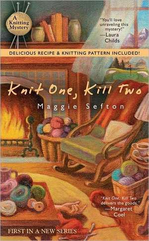 Knit One, Kill Two de Maggie Sefton