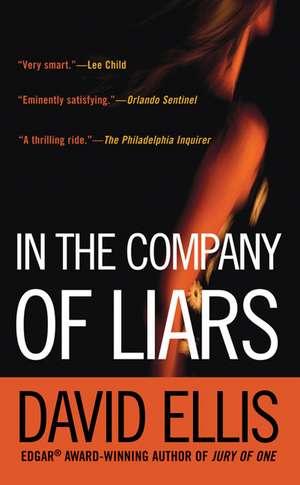 In the Company of Liars de David Ellis